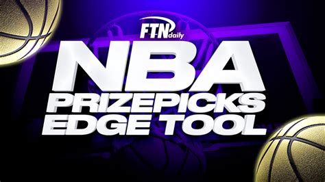 <b>PrizePicks</b> is a great DFS props site where you can. . Prizepicks edge tool nba